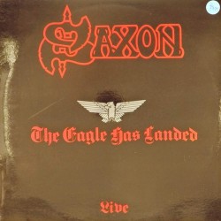 Пластинка Saxon The Eagle hasLanded. Live